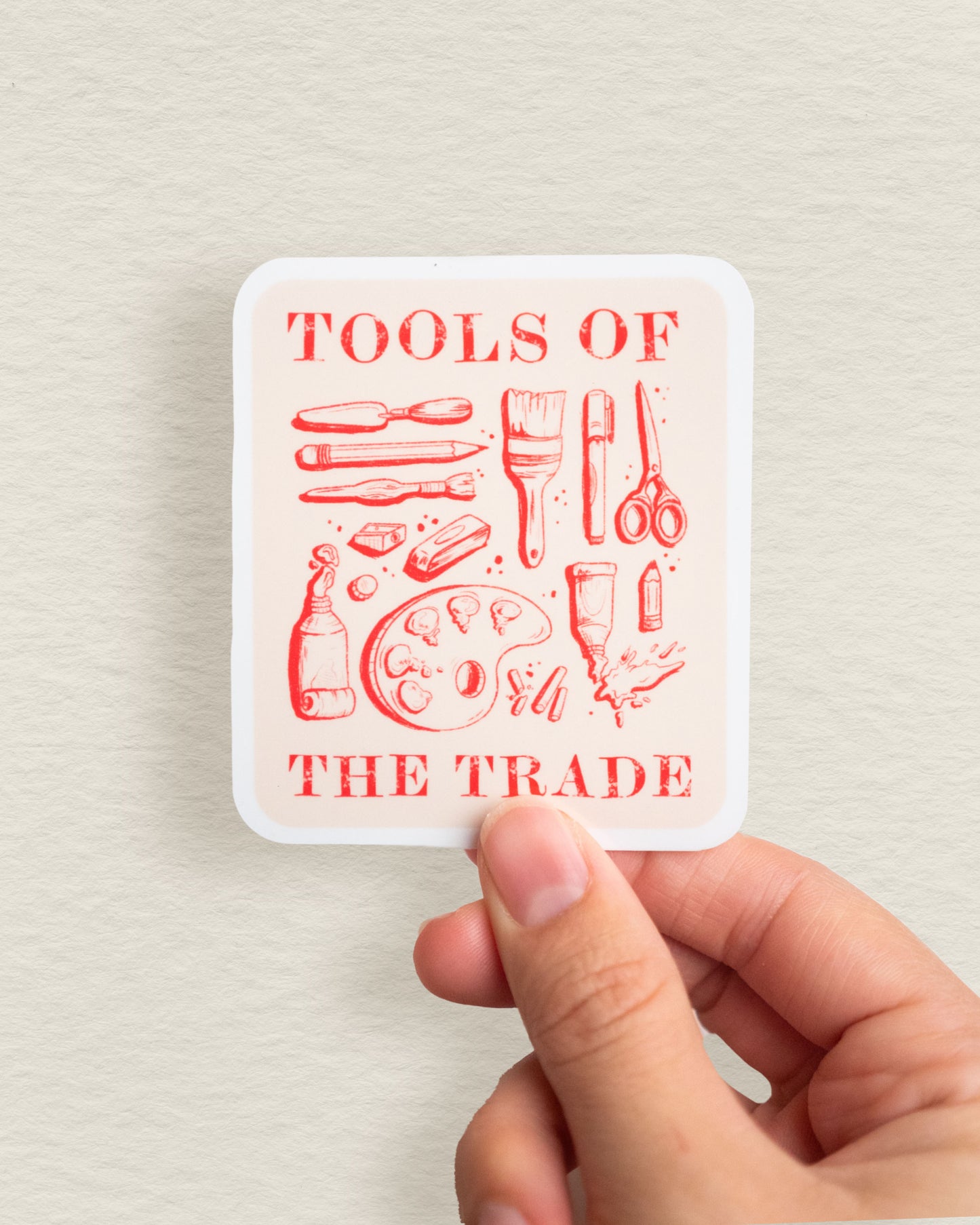 Tools of the Trade Sticker