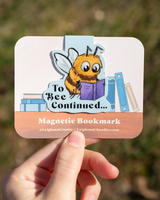 To Bee Continued Bumblebee Magnetic Bookmark