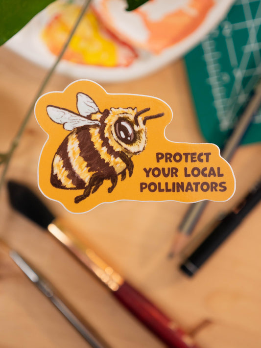 Protect Your Local Pollinators Sticker